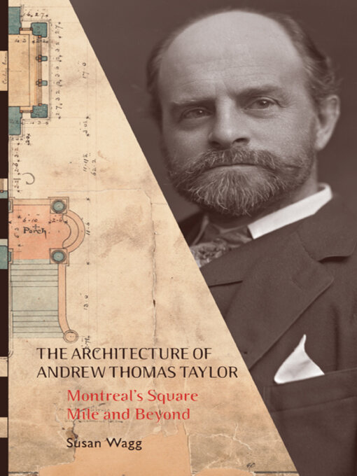 Title details for The Architecture of Andrew Thomas Taylor by Susan Wagg - Available